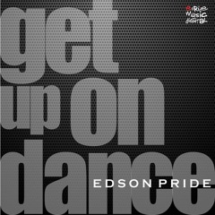 Edson Pride - Get Up On Dance '2K21 (Victor Nillo Hard Mix)