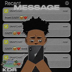 KDR - MESSAGE (ft. 2BLAKAY)
