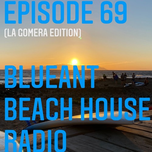 69 BlueAnt Beach House Radio (LA GOMERA EDITION) by BLUEANT (aka Steven  Redant)