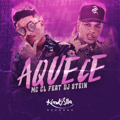 Aquece (feat. DJ Stein)