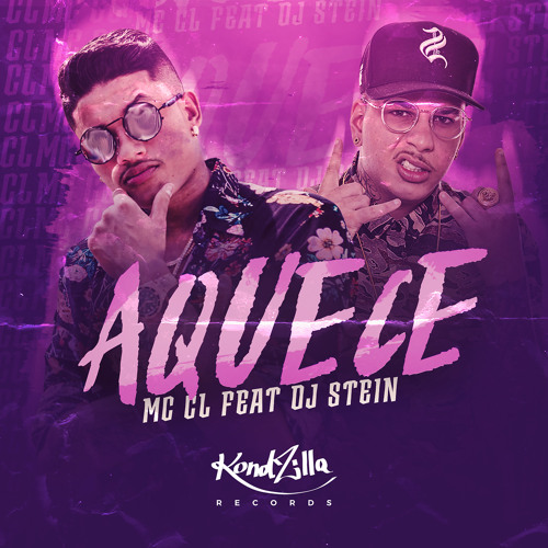Aquece (feat. DJ Stein)