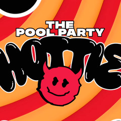 MONTFORT @ HOTTIE The Pool Party Vol. 1