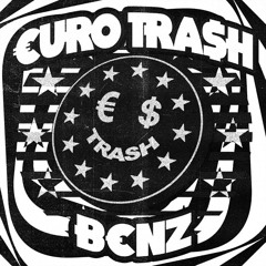Yellow Claw presents €URO TRA$H - B€NZ (Karbon Remix)