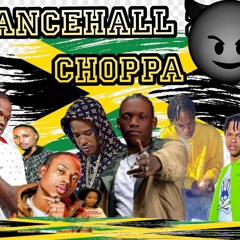 dancehall choppa gunzzz out