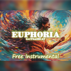 GetThatBEAT - Euphoria(Free instrumental)