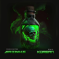 Paxxo, DMattos - Drinks (Korean Remix)Free Download