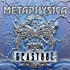 GCAST001: METAPHYSICA