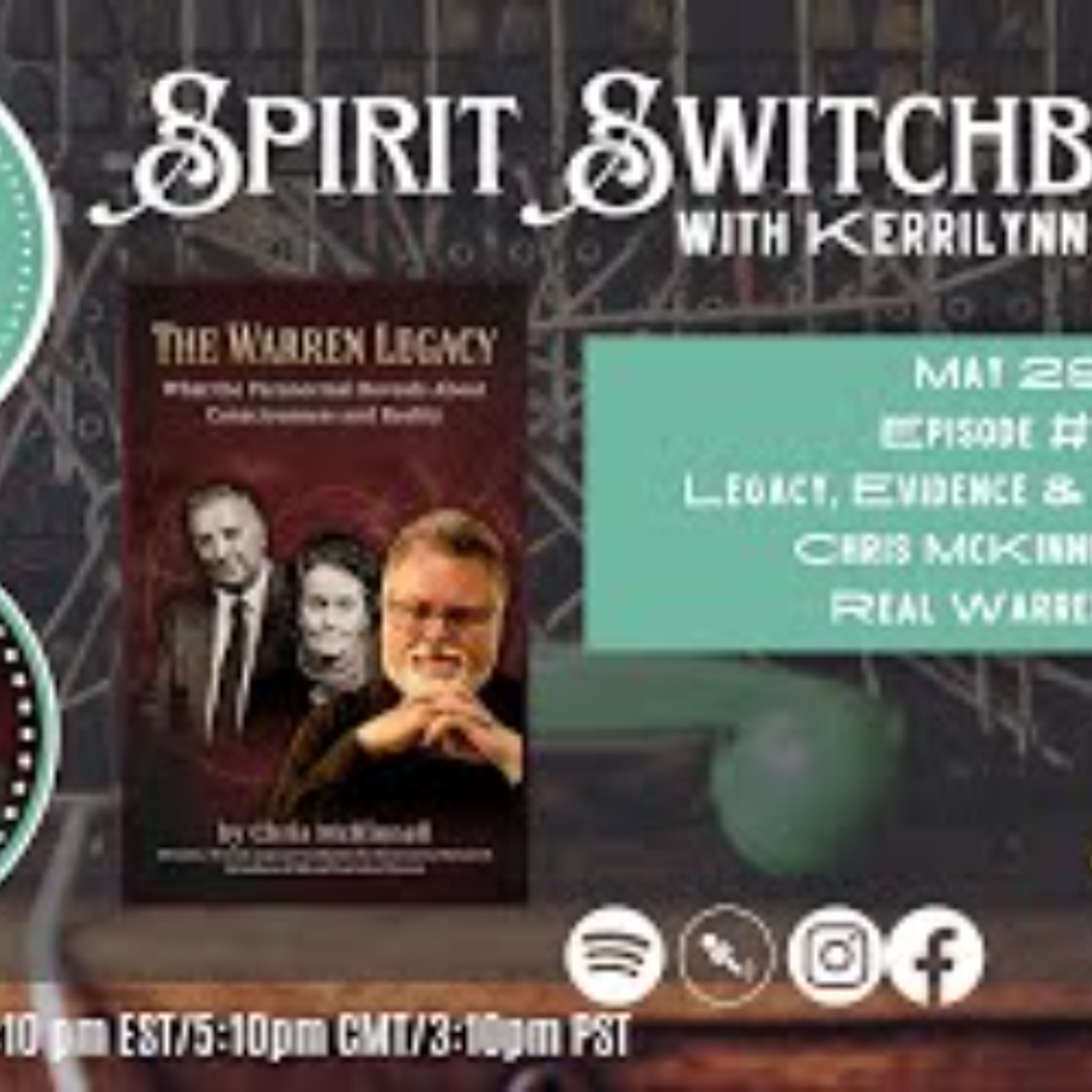 Spirit Switchboard- The Warren Legacy with Chris McKinnell episode artwork