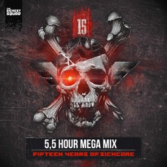 15 Years of Sickcore Mix