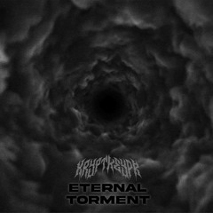 ETERNAL TORMENT [free download]