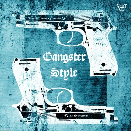 I'm a Gangster (Original Mix)