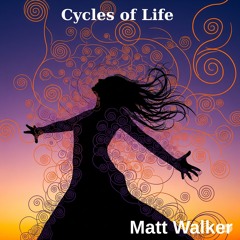 Cycles of Life