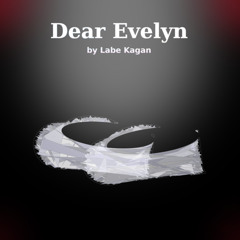 Dear Evelyn
