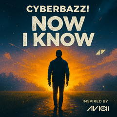 Now I Know ft. Grabbity (Wake Me Up from Avicii R.I.P.)