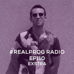 #REALPROG Radio EP110 - Exstra