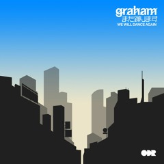 PREMIÈRE:  g̷r̷a̷h̷a̷m̷ - Take Me There