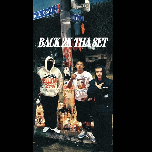 BACK 2K THA SET (feat. ONB Kritter, Tragick, RangerWest)