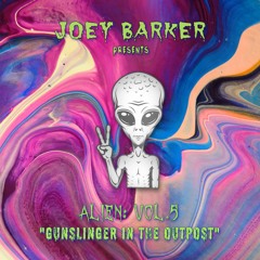 Alien Vol. 5: "Gunslinger In The Outpost"