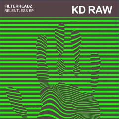 Filterheadz - Move Forward (Original Mix) - KD RAW 085