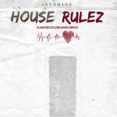 House Rulez