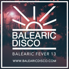 BALEARIC FEVER 13 / THE AIRPORT MIX