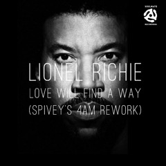 Love Will Find a Way (Spivey's 4am ReWork) [Free Limited Download]