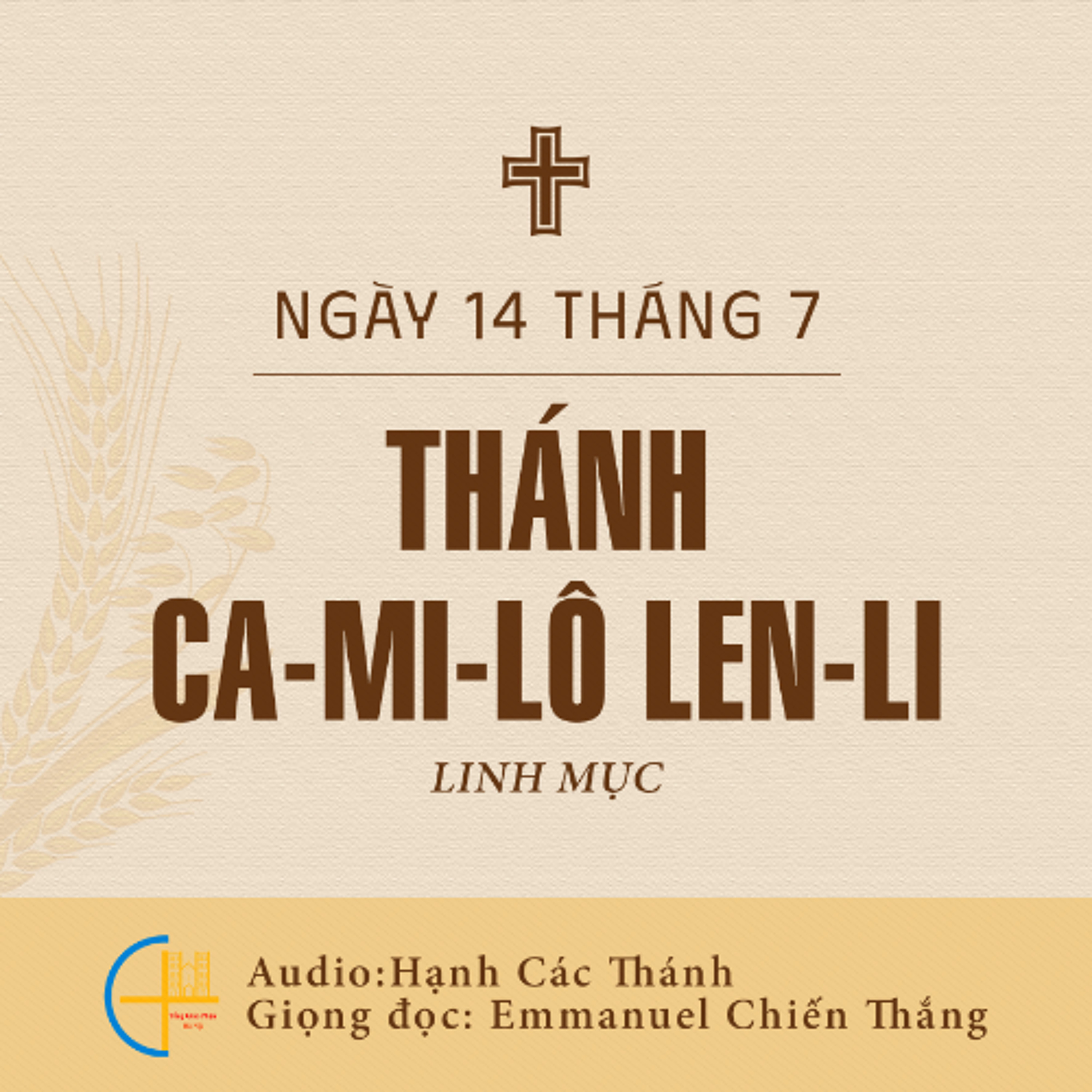 Ngày 14-7: Thánh Ca-mi-lô Len-li, Linh mục episode artwork