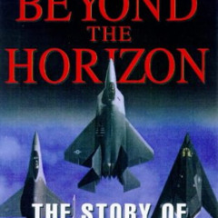 FREE KINDLE 💚 Beyond the Horizon: The Story of Lockheed (Thomas Dunne Book) by  Walt