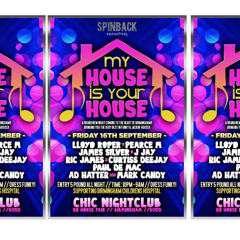 MY HOUSE IS YOUR HOUSE PROMO MIX