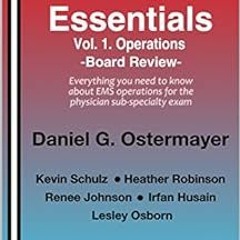 View PDF EBOOK EPUB KINDLE EMS Essentials: Vol 1. Operations: Board Review by Daniel