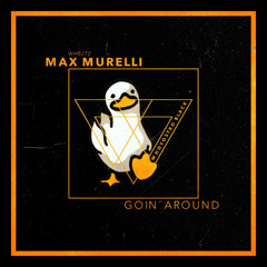 Max Murelli - Goin' Around [WHB272]