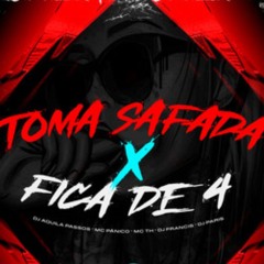 Toma safada x Fica de 4 - Mcs Pânico, TH e Mc Francis (Dj Paris , Dj Aquila Passos)