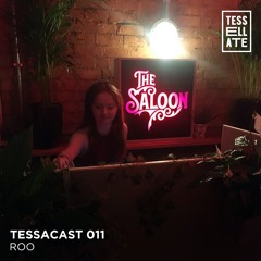 TESSACAST 011 - Roo