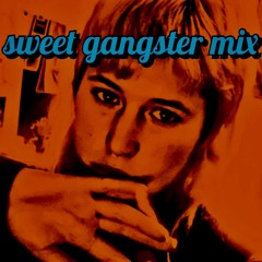 dj supergirl - sweet gangster mix