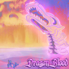Bravoo Hunnidz ~ Dragon Blood (Dayumnkid)