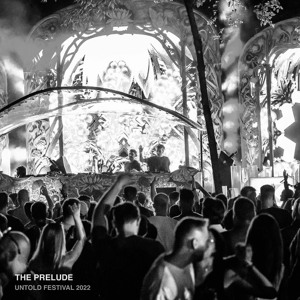 Armen Miran & Hraach (Aka The Prelude) - Untold Festival 2022