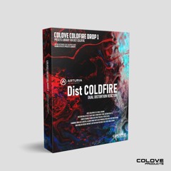 COLOVE COLDFIRE Drop 1 for Dist COLDFIRE (Presets Library)