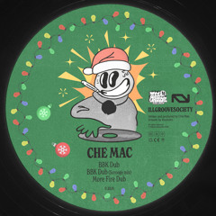 Che Mac - More Fire Dub (Free Download)