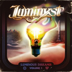 Luminous Dreams Vol. 1 [Headbang Society Premiere]