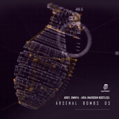 Argy, Omnya - Aria (Marodin Bootleg) [Arsenal Bombs #03]