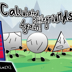CBA (Calculated Battlegrounds Again) INTRO - [REMIX]