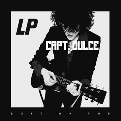 LP - Lost On You (Dulce DnB Bootleg)