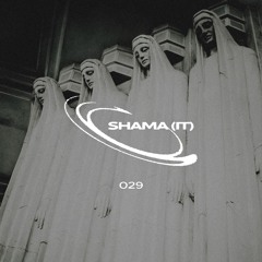 VORTEX INVITES 029: Shama (IT)