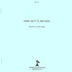READ KINDLE 📋 Omm Sety's Abydos (SSEA Publication) by  Dorothy Louise Eady [PDF EBOO