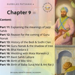 75 Gurbilas Patshahi 6 Chapter 9 Part 15- Bhai Kedara Ji