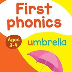 PDF First Phonics: Ages 3-4 (Collins Easy Learning Preschool)