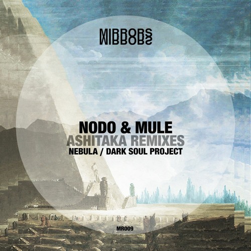 NODO & Mule - Ashitaka (Dark Soul Project Ethereal Remix) < clip >