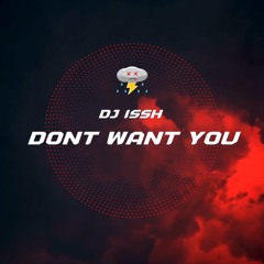 Don't Want You