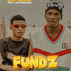 FUNDZ (feat. Zottiebanks)