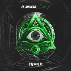 DJ Trake - El Viajero Cap 2 (Live Set)